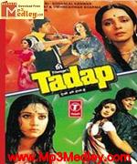 Tadap Aisi Bhi Hoti Hai 1988 song download